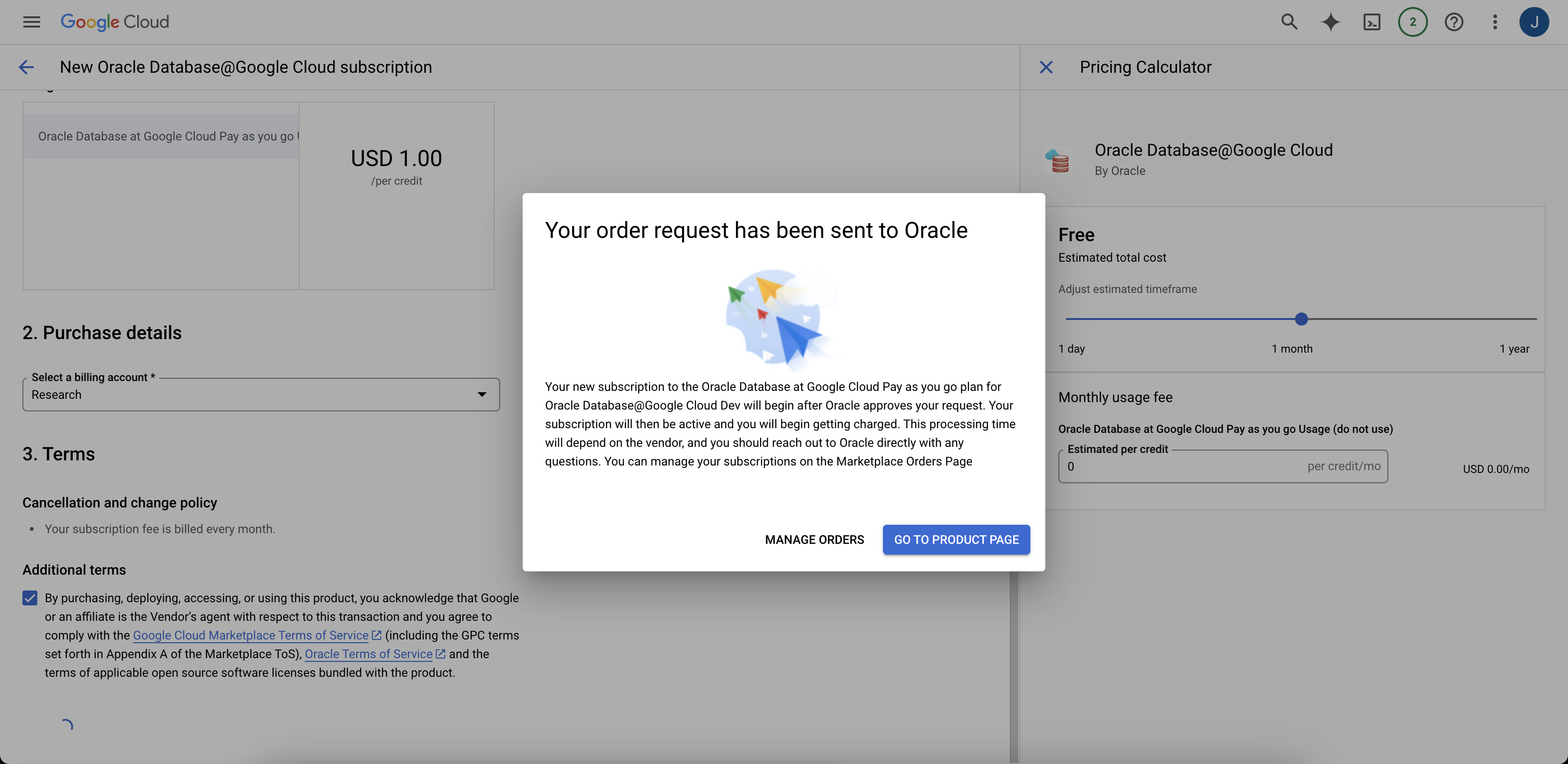 Click to expand An image of the dialog confirming that the order request for Oracle Database@Google Cloud has been sent to Oracle.