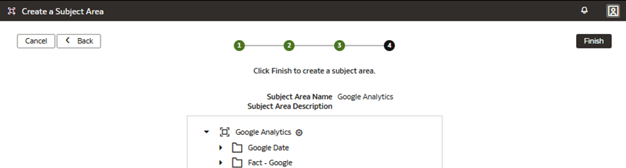 Step 4 of the wizard on the Create a Subject Area page displaying the Finish button Step 4 of the wizard on the Create a Subject Area page displaying the Finish button